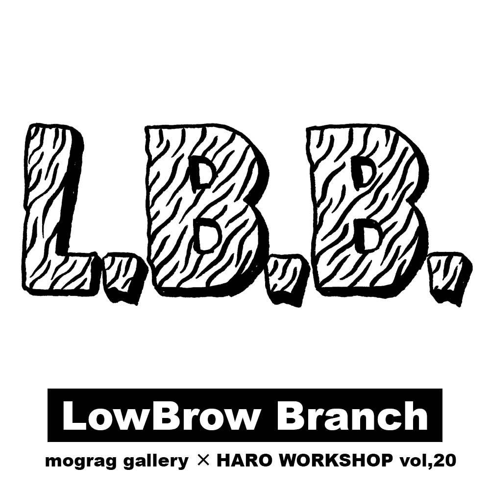 LowBrow Branch